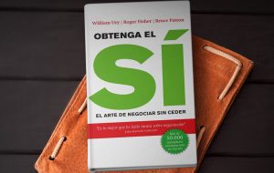 Lee más sobre el artículo Obtenga el Sí: El arte de negociar sin ceder